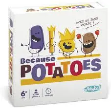 [0020] BECAUSE POTATOES 