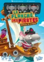 LA PLANCHE DES PIRATES XXL