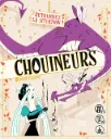 LES CHOUINEURS
